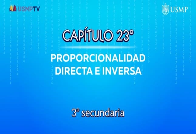 Capítulo N. ° 23 - Proporcionalidad Directa e inversa